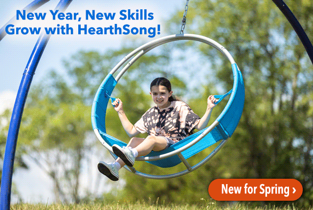 New Year, New Skills Grow with hearthSong New for Spring >