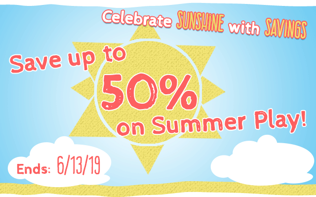 Celebrate Sunshine with Savings
Save up to 50% on Summer Play!
Ends: 6/13 at 11:59pm PT
 >