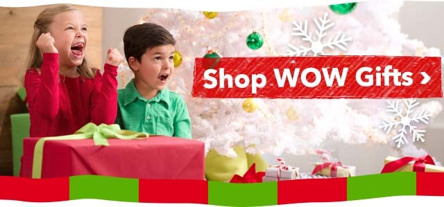 Shop WOW Gifts >