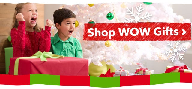 Shop Wow Gifts >
